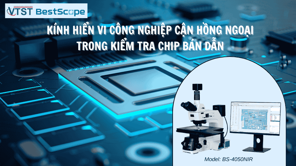 Kính hiển vi công nghiệp cận hồng ngoại.png